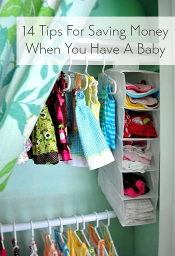 14 Tips For Saving Money When You Have A Baby