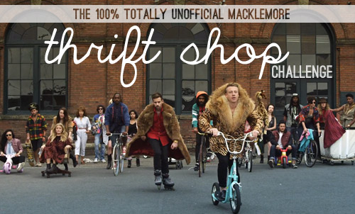 The Macklemore Thrift Shop Challenge