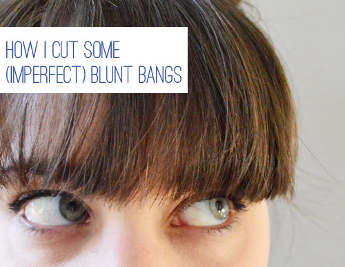 How I Cut My Own Bangs