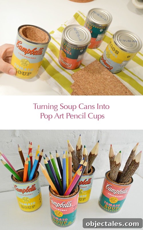 Upcycle Soup Cans into Pop Art Pencil Holders 2 turning-soup-into-pop-art-pencil-cups